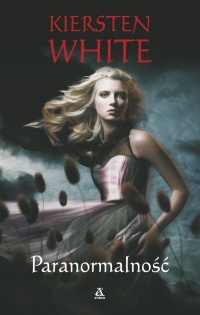Okładka: Kiersten White - Paranormalność