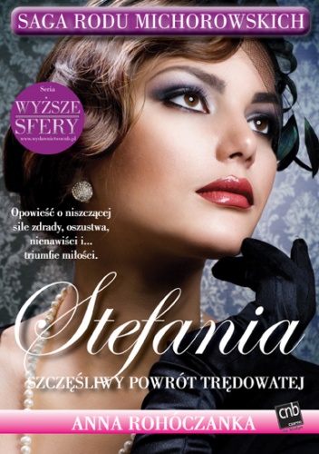 Okładka: Anna Rohóczanka - Stefania. Szczęśliwy powrót trędowatej