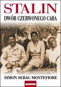 Okładka: Simon Sebag Montefiore - Stalin. Dwór czerwonego cara