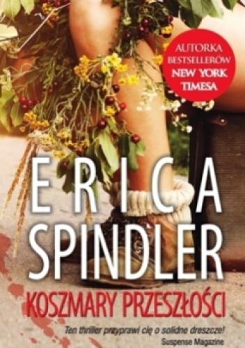 Okładka: Erica Spindler - Koszmary przeszłości