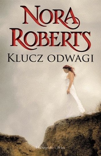 Okładka: Nora Roberts - Klucz odwagi