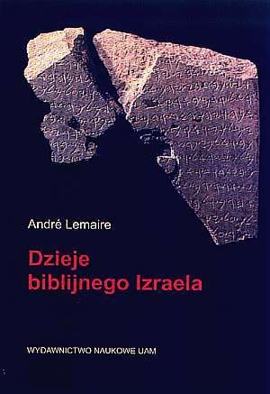 Okładka: André Lemaire - Dzieje biblijnego Izraela