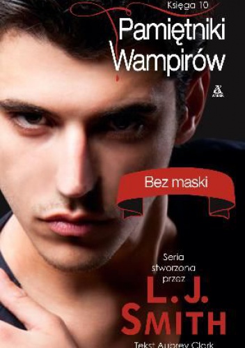 Okładka: Lisa Jane Smith - Bez maski