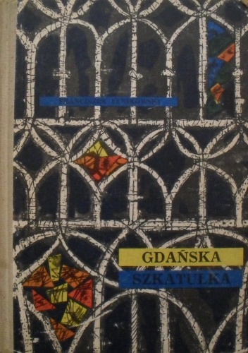 Okładka: Franciszek Fenikowski - Gdańska szkatułka