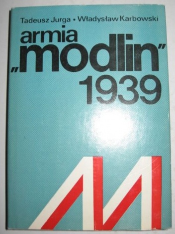 Okładka: Tadeusz Jurga - Armia Modlin 1939