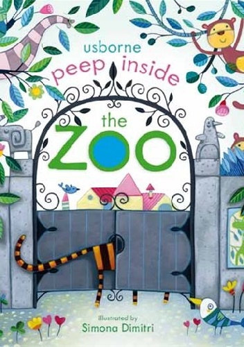 Okładka: Anna Milbourne - Peep inside the zoo