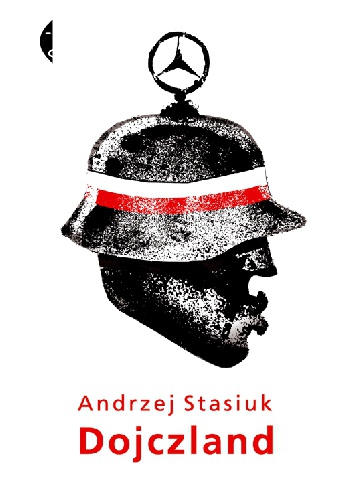 Okładka: Andrzej Stasiuk - Dojczland