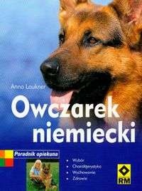Okładka: Anna Laukner - Owczarek niemiecki Poradnik opiekuna