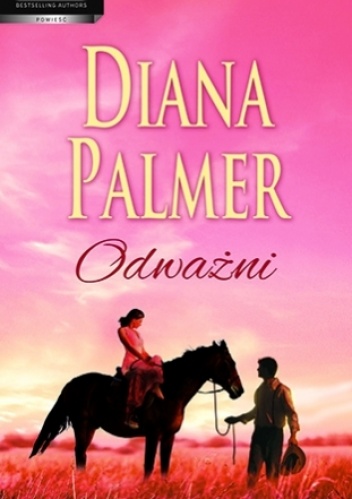 Okładka: Diana Palmer - Odważni