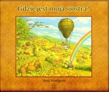 Okładka: Sven Nordqvist - Gdzie jest moja siostra?