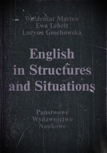 Okładka: Waldemar Marton - English in Structures and Situations