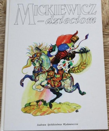 Okładka: Adam Mickiewicz - Mickiewicz - dzieciom