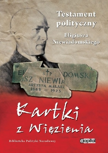 Okładka: Eligiusz Niewiadomski - Kartki z więzienia