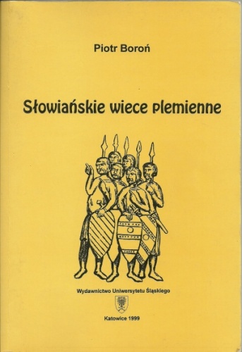 Okładka: Piotr Boroń - Słowiańskie wiece plemienne