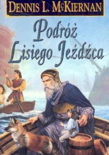 Okładka: Dennis L. McKiernan - Podróż lisiego jeźdźca