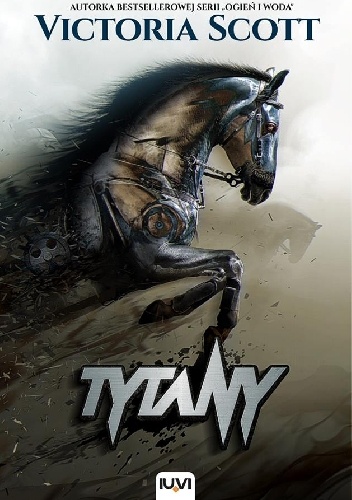 Okładka: Victoria Scott - Tytany