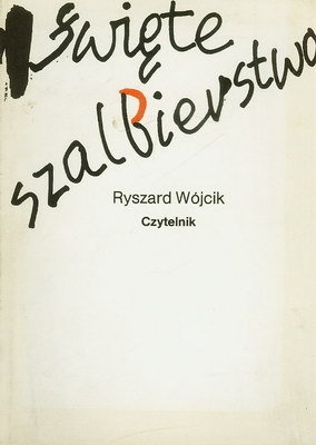 Okładka: Ryszard Wójcik - Święte szalbierstwo