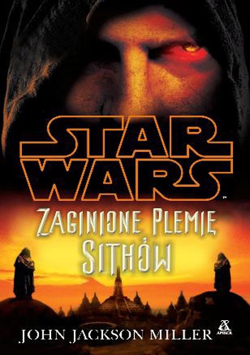 Okładka: John Jackson Miller - Zaginione plemię Sithów