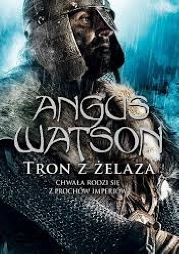 Okładka: Angus Watson - Tron z żelaza