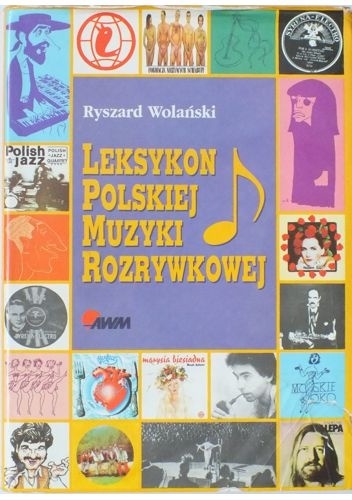 Okładka: Ryszard Wolański - Leksykon Polskiej Muzyki Rozrywkowej