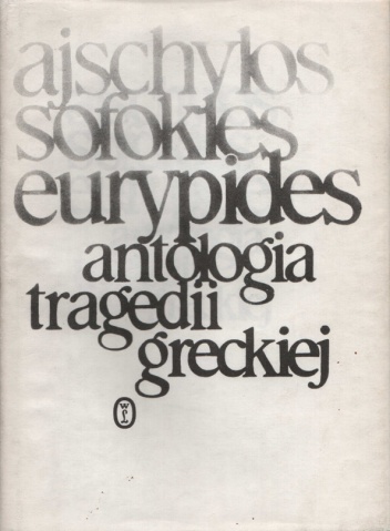  Sofokles - Antologia tragedii greckiej