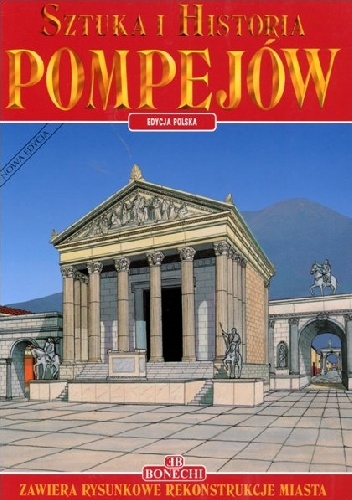 Okładka: Stefano Giuntoli - Sztuka i Historia Pompejów - edycja polska