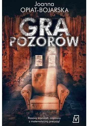 Okładka: Joanna Opiat-Bojarska - Gra pozorów