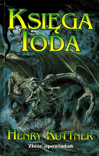 Okładka: Henry Kuttner - Księga Ioda