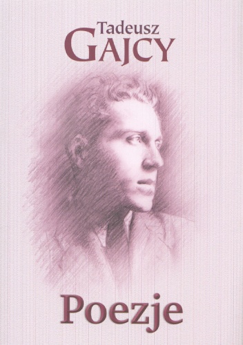 Okładka: Tadeusz Gajcy - Poezje
