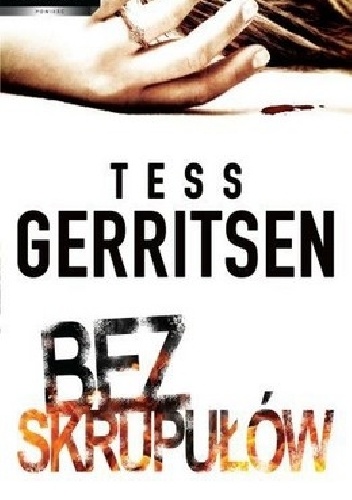 Okładka: Tess Gerritsen - Bez skrupułów