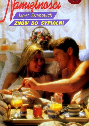 Okładka: Janet Evanovich - Znów do sypialni