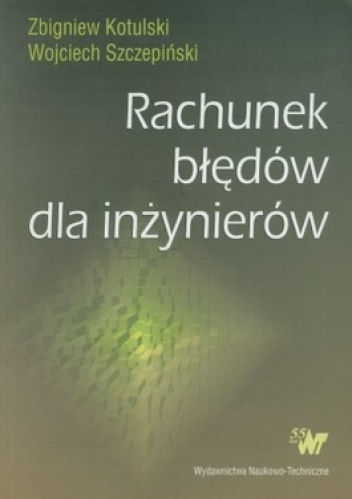 Okładka: Zbigniew Kotulski - Rachunek błędów dla inżynierów