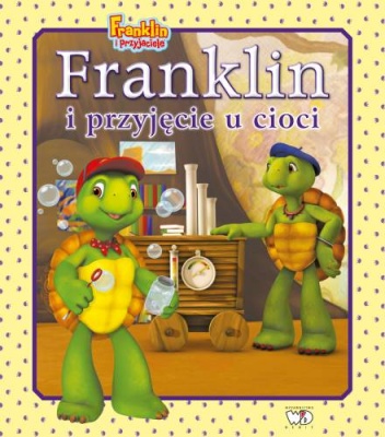 Okładka:  autor nieznany - Franklin i przyjęcie u cioci