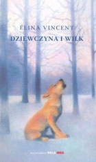 Okładka: Elina Vincent - Dziewczyna i wilk