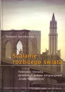 Okładka: T. Karabowicz - Scalanie rozbitego świata