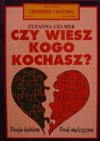 Okładka: Zuzanna Celmer - Czy wiesz kogo kochasz?