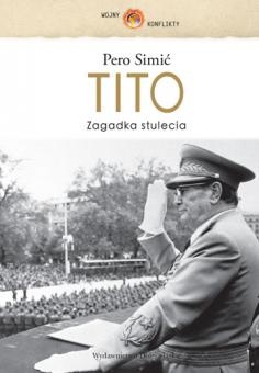 Okładka: Pero Simić - Tito. Zagadka stulecia