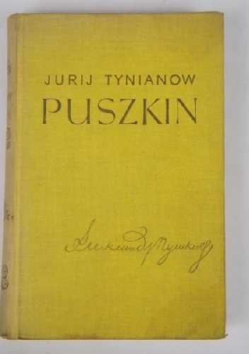 Okładka: Jurij Nikołajewicz Tynianow - Puszkin