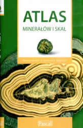 Okładka: Eligiusz Szełęg - Atlas minerałów i skał
