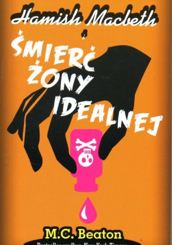 Okładka: M. C. Beaton - Hamish Macbeth i śmierć żony idealnej