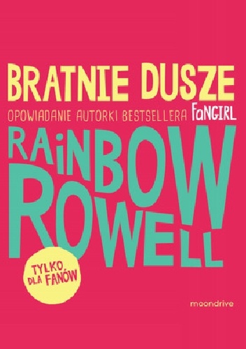 Okładka: Rainbow Rowell - Bratnie dusze