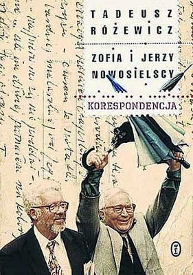 Okładka: Krystyna Czerni - Tadeusz Różewicz, Zofia i Jerzy Nowosielscy. Korespondencja