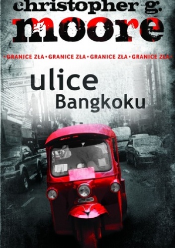 Okładka: Christopher G. Moore - Ulice Bangkoku