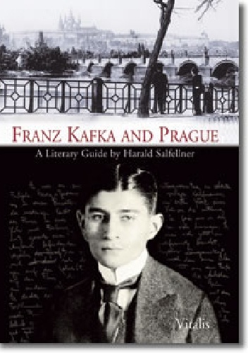 Okładka: Harald Salfellner - Franz Kafka and Prague