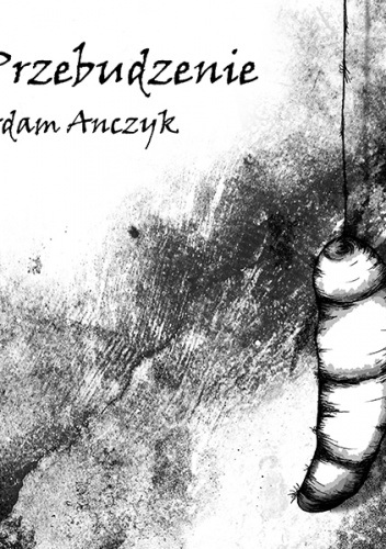 Okładka: Adam Anczyk - Przebudzenie