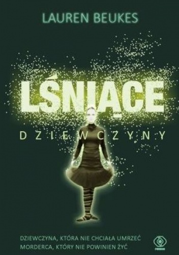 Okładka: Lauren Beukes - Lśniące dziewczyny