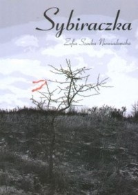 Okładka: Zofia Szacka-Niewiadomska - Sybiraczka