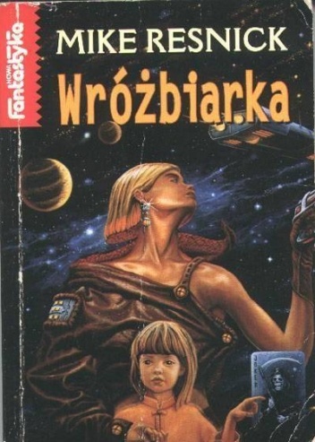 Okładka: Mike Resnick - Wróżbiarka