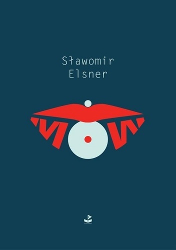 Okładka: Sławomir Elsner - Mów