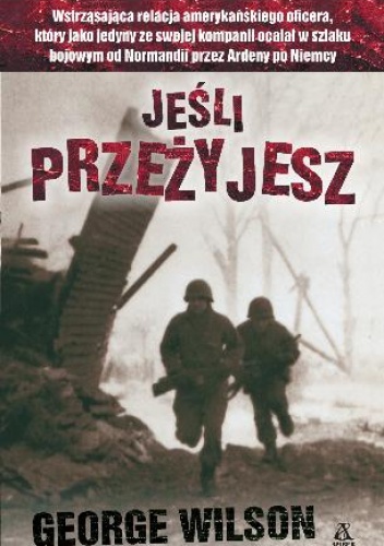 Okładka: George Wilson - Jeśli przeżyjesz